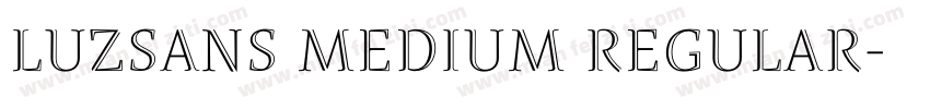 LuzSans Medium Regular字体转换